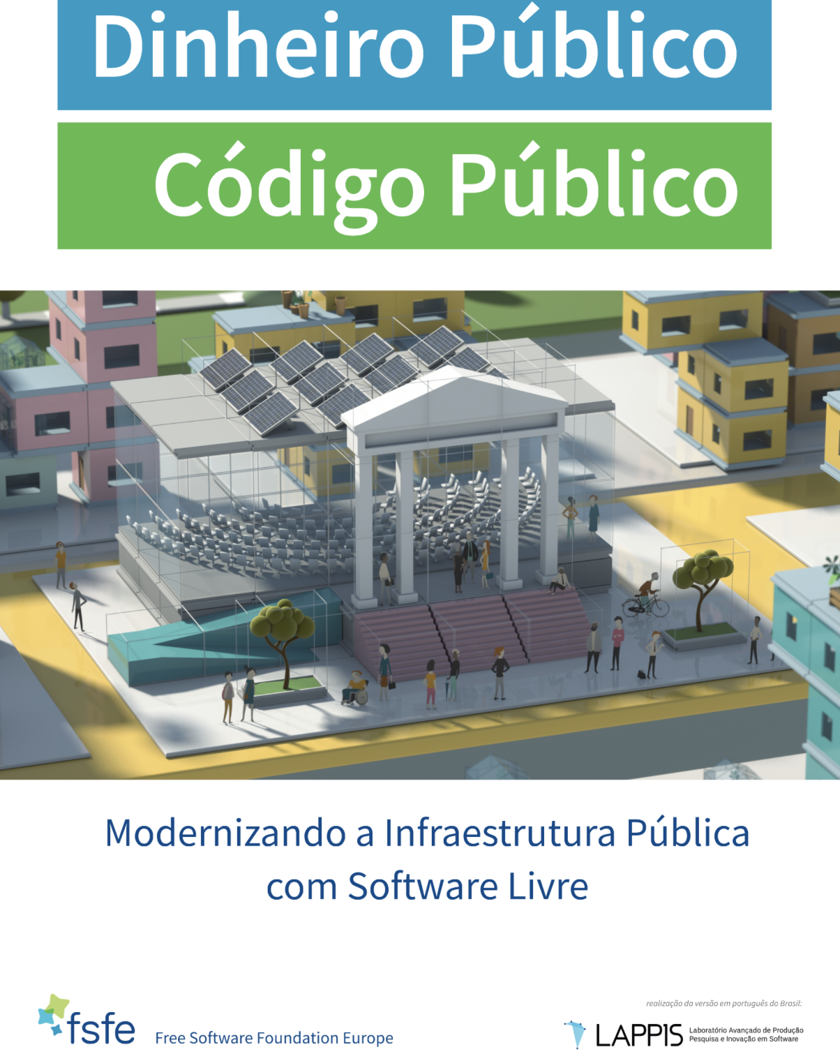 Dinheiro Público Código Publico - Modernizando a Infraestrutura Pública com Software Livre